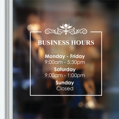 Custom Business Hours Decal