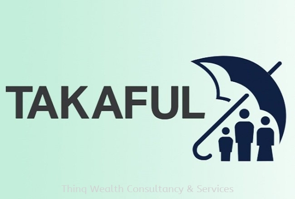 TAKAFUL WEALTH PROTECTION Selangor, Kuala Lumpur (KL), Malaysia, Puchong Services | Thinq Wealth Consultancy & Services
