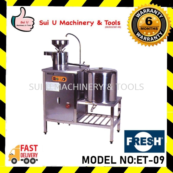 FRESH ET-09 1.1kW/230V/50Hz (Gas) Soyabean Milk Machine Soyabean Processing Machine Soya Bean Processing Machine Food Processing Machine Kuala Lumpur (KL), Malaysia, Selangor, Setapak Supplier, Suppliers, Supply, Supplies | Sui U Machinery & Tools (M) Sdn Bhd