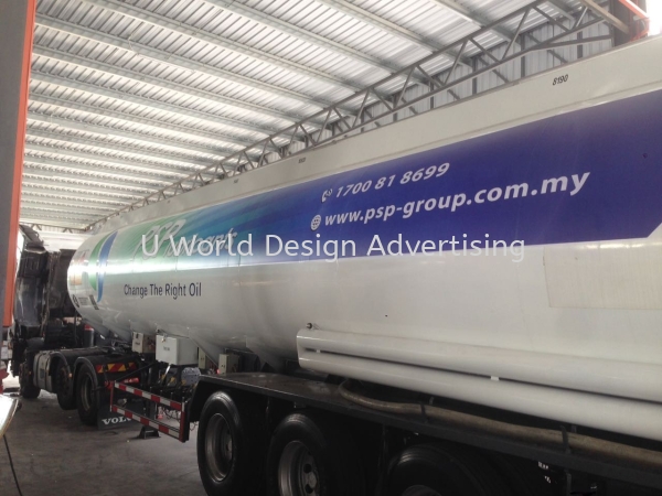 PSP LUBRICANTS (M) SDN BHD  truck inkjet uv sticker at Kampung Telok Gong, Pelabuhan Klang, Selangor  LORRY, TANKER TRUCK VEHICLE STICKER & CANVAS PAINTING Malaysia, Selangor, Klang, Kuala Lumpur (KL) Manufacturer, Supplier, Supply, Supplies | U World Design Advertising