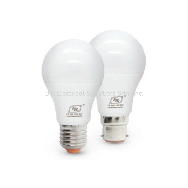 FB LED BULB 10W E27 & B22 FB LED Bulb Bulb Malaysia, Perak, Sitiawan Supplier, Suppliers, Supply, Supplies | Bin Electrical Suppliers Sdn Bhd