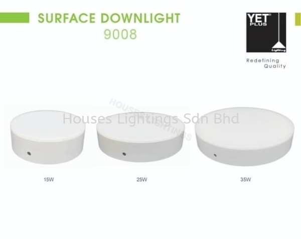 YET 9008 15W 25W 35W R (DL CW WW) Led Surface Downlight Selangor, Malaysia, Kuala Lumpur (KL), Puchong Supplier, Suppliers, Supply, Supplies | Houses Lightings Sdn Bhd