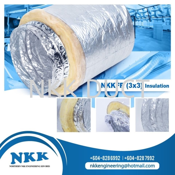 NKKFR (3X3) With Insulation Insulation Aluminium Foil Flexible Duct Malaysia, Penang, Kedah, Singapore Manufacturer, Supplier, Exporter | Northern NKK Engineering Sdn Bhd