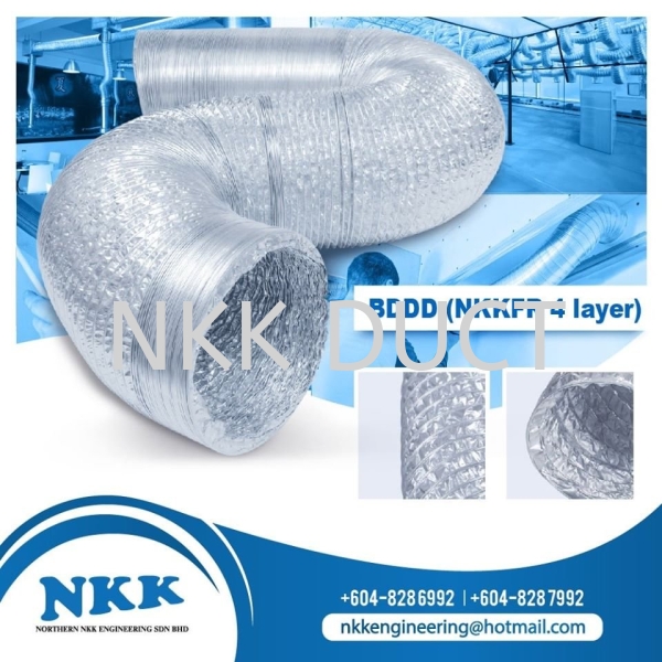 BDDD (NKKFR 4 layer) Aluminium Foil Flexible Duct Malaysia, Penang, Kedah, Singapore Manufacturer, Supplier, Exporter | Northern NKK Engineering Sdn Bhd