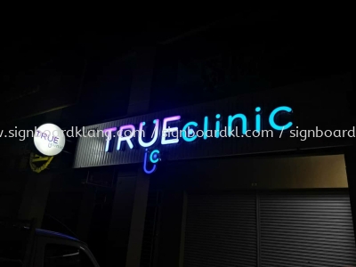 True clinic aluminum trism casing 3D led channel box up lettering signage signboard at kota damansara Kuala Lumpur 