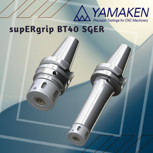 BT40BT50-AD/B-SGER supERgrip SGER  BT supERgrip SGER YAMAKEN Malaysia, Johor, Melaka, Muar Supplier, Suppliers, Supply, Supplies | Novo Tooling Sdn Bhd