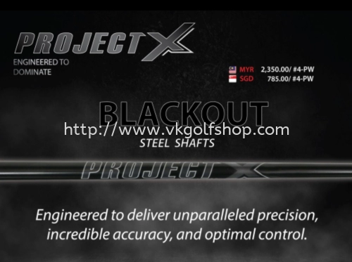 Project X Blackout 4 - PW Shafts 7 pieces