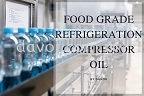 Food Grade Refrigeration Compressor Oil