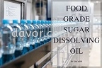 Food Grade Sugar Dissolving Oil