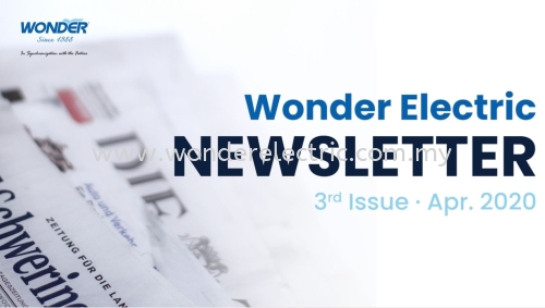 WONDER ELECTRIC NEWSLETTER 3rd Issue - April 2020