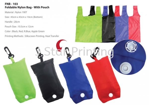 Foldable Nylon Bag FNB 103 Foldable Nylon Bag Premium Gift Products Puchong, Selangor, Malaysia, Kuala Lumpur (KL) Supplier, Suppliers, Supply, Supplies | J Star Printing