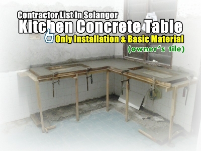 Kitchen Concrete Table - Workmanship Only - Selangor / Kuala Lumpur / Klang / Puchong / Cheras