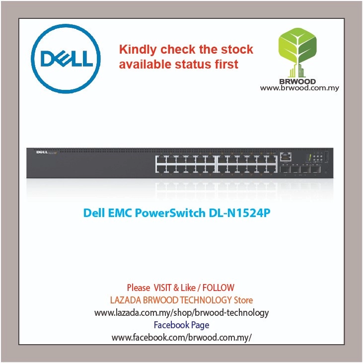 Dell EMC PowerSwitch N1524P 24G PoE+ C/w 4 10GbE SFP+ Switch Selangor,  Malaysia, Kuala Lumpur (KL), Puchong Service, Installation | Brwood  Technology