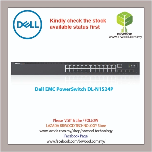Dell EMC PowerSwitch N1524 24G C/w 4 10GbE SFP+ Switch Selangor, Malaysia,  Kuala Lumpur (KL), Puchong Service, Installation | Brwood Technology