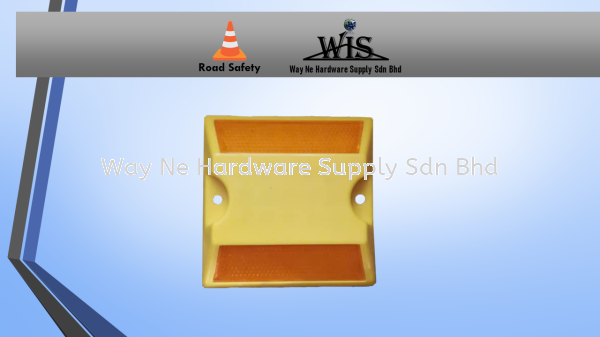 Plastic Road Stud  Road Stud Road Safety  Equipment Selangor, Malaysia, Kuala Lumpur (KL), Klang Supplier, Suppliers, Supply, Supplies | Way Ne Hardware Supply Sdn Bhd