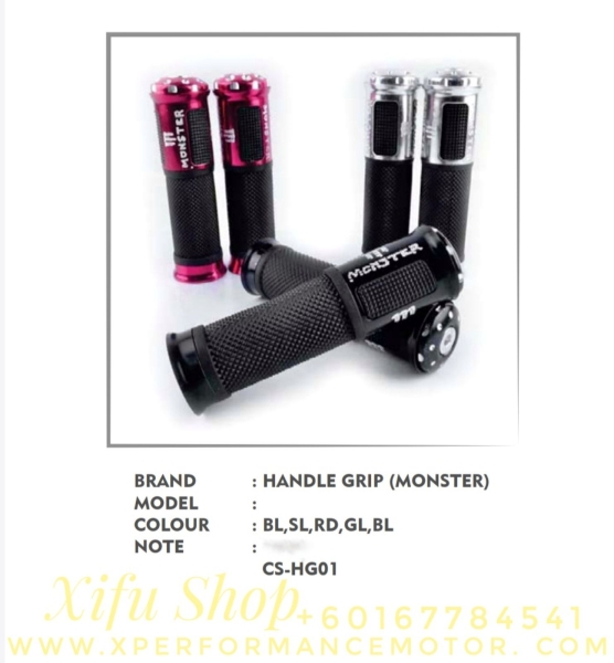 HANDLE GRIP ACCESSORIES UNIVERSAL MONSTER CS-HG01 HANDLE GRIP HANDLE GRIP/THR.TUBE/H. BALANCER Johor Bahru JB Supply Suppliers | X Performance Motor