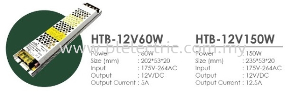 Power Supply HTB-12V 60W & 150W Power Supply Others Johor Bahru (JB), Malaysia, Johor Jaya Wholesaler, Supplier, Supply, Supplies | B & L Electric Sdn Bhd