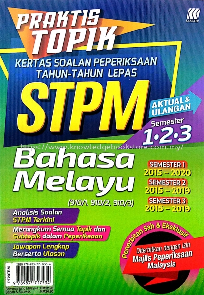 PRAKTIS TOPIK KSPTL STPM BAHASA MELAYU SEMESTER 1.2.3 Semester 1.2.3 STPM BOOK Sabah, Malaysia, Sandakan Supplier, Suppliers, Supply, Supplies | Knowledge Book Co (SDK) Sdn Bhd