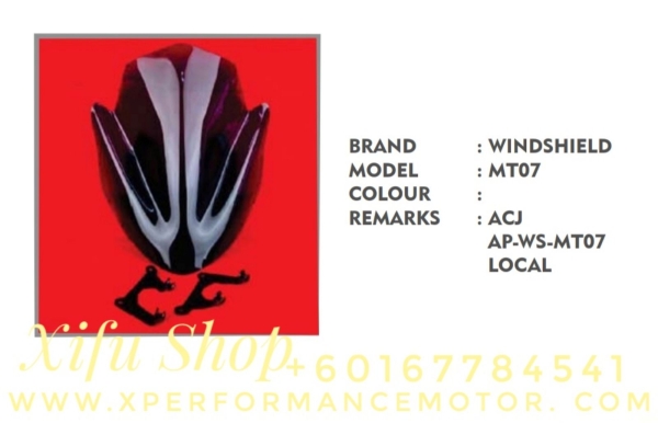 WINDSHIELD ACCESSORIES AFTER MARKET YAMAHA MT07 CS-WS-MT09 LOCAL  Others Johor Bahru JB Supply Suppliers | X Performance Motor