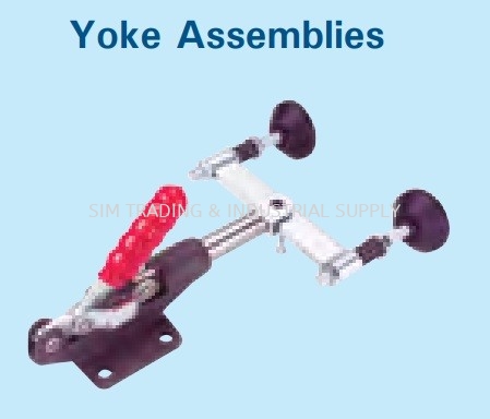 Yoke Assembliew TOGGLE CLAMP Johor, Malaysia, Batu Pahat Supplier, Suppliers, Supply, Supplies | SIM TRADING & INDUSTRIAL SUPPLY