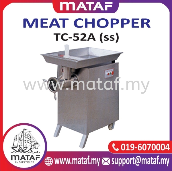 Mesin Pengisar Daging/ Meat Mincer/ Meat Chopper TC-52A (SS)   MEAT CHOPPER MEAT PROCESSING Seremban, Malaysia, Negeri Sembilan Supplier, Suppliers, Supply, Supplies | Mataf Industries