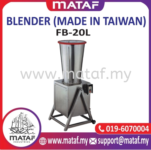 Taiwan Blender FB-20L BLENDER Seremban, Malaysia, Negeri Sembilan Supplier, Suppliers, Supply, Supplies | Mataf Industries