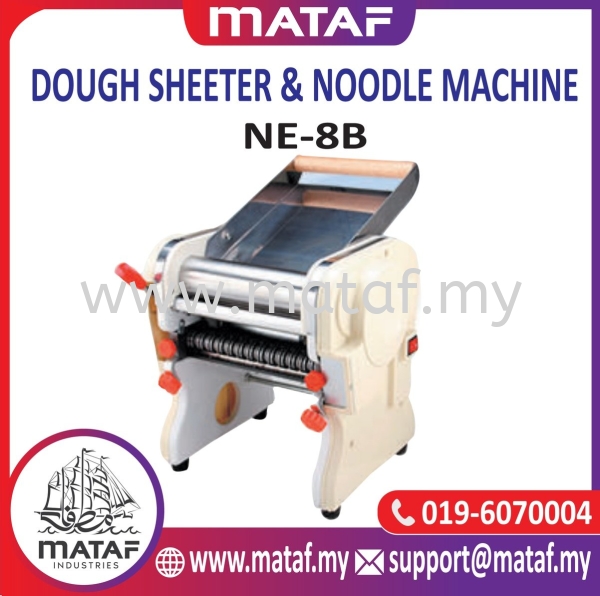 Dough Sheeter & Noodle Machine NE-8B DOUGH SHEETER & NOODLE MACHINE BAKERY EQUIPMENT Seremban, Malaysia, Negeri Sembilan Supplier, Suppliers, Supply, Supplies | Mataf Industries