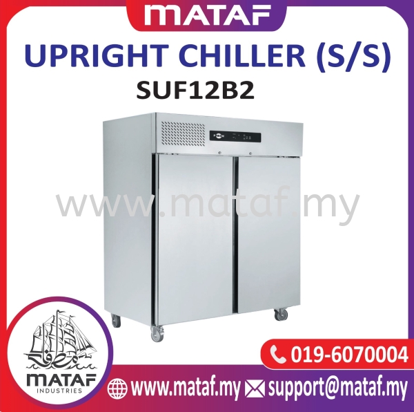 1200L Upright Chiller 2 Door (S/S) SUF12B2  Upright Refrigerator (S/Steel) REFRIGERATOR Seremban, Malaysia, Negeri Sembilan Supplier, Suppliers, Supply, Supplies | Mataf Industries