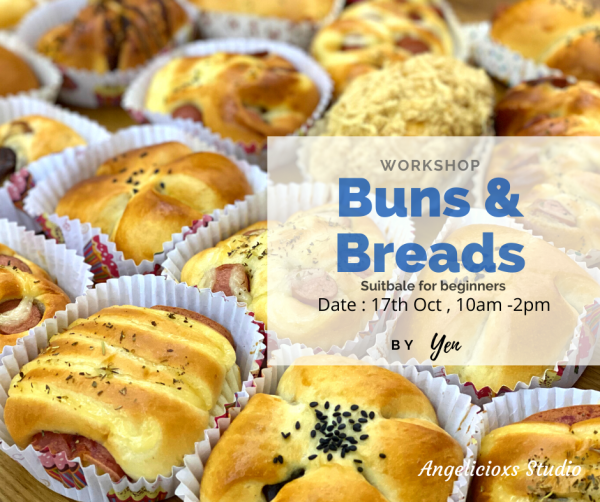 Basic Breads & Buns Workshop Baking Workshop Baking & Culinary Kuala Lumpur (KL), Malaysia, Selangor, Danau Desa Class, Lesson, Workshop | Angelicioxs Studio