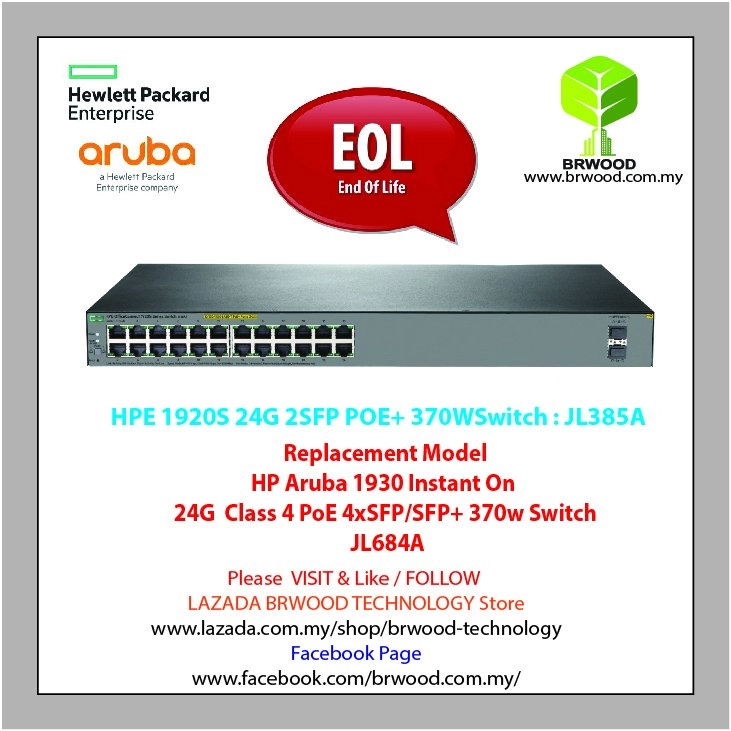 HPE JL385A: OfficeConnect 1920S 24G 2SFP PoE+ 370W 24 Port 10/100/1000 Mbps  PoE/PoE+ C/w 2 SFP Switch Selangor, Malaysia, Kuala Lumpur (KL), Puchong  Service, Installation | Brwood Technology