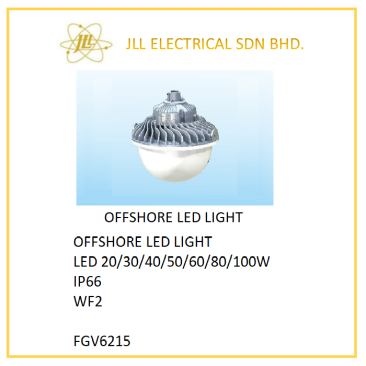 OFFSHORE LED LIGHT 20/30/40/50/60/80/100W FGV6215. OFFSHORE PROCIFIENT LED LIGHT