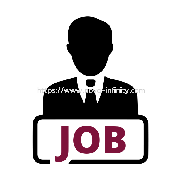Job Vancacy Job Vacancy  Johor Bahru (JB), Malaysia, Kulai Supplier, Suppliers, Supply, Supplies | Nova Infinity Sdn Bhd