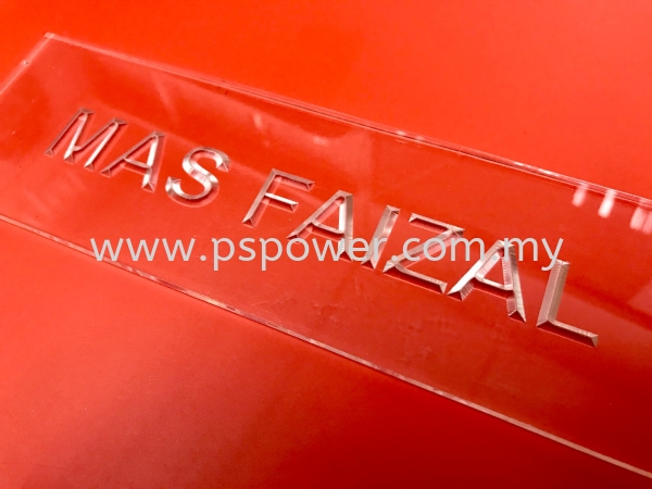 Acrylic Engraving Signage Plate ACRYLIC ENGRAVE ACRYLIC Selangor, Malaysia, Kuala Lumpur (KL), Puchong Manufacturer, Maker, Supplier, Supply | PS Power Signs Sdn Bhd