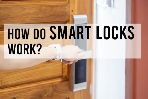 How Do Smart Locks Work?