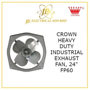 CROWN FP60 24" 240V HEAVY DUTY INDUSTRIAL VENTILATOR EXHAUST FAN