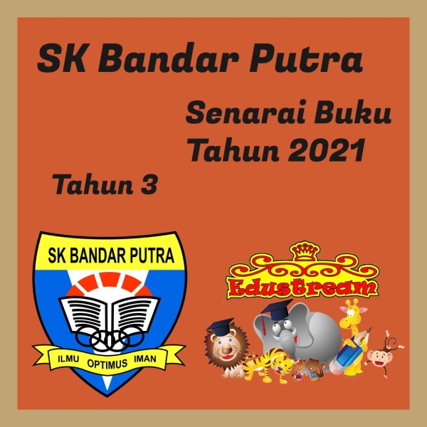 SK Bandar Putra Tahun 3 SK Bandar Putra SK Johor Bahru (JB ...
