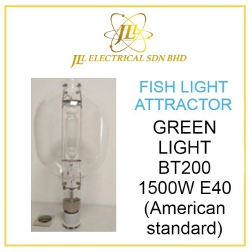 FISH LIGHT ATTRACTOR METAL HALIDE BULB GREEN LIGHT BT200 1500W E40 (AMERICAN STANDARD)
