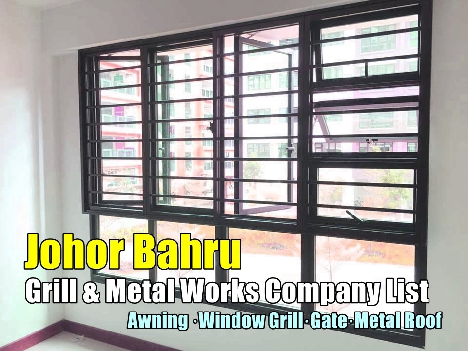 Senarai Kilang Besi Grill Di Johor Bahru 01 Johor Bahru Grill Besi Kilang Metal Senarai Pedagang