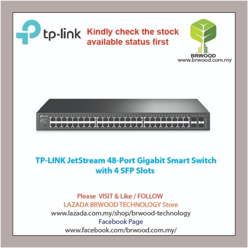 TP-LINK T1600G-52TS(TL-SG2452): JetStream 48-Port Gigabit Smart Switch With  4 SFP Slots NETWORK SYSTEM TP-LINK SMART SWITCHES Selangor, Malaysia, Kuala  Lumpur (KL), Puchong Service, Installation | Brwood Technology