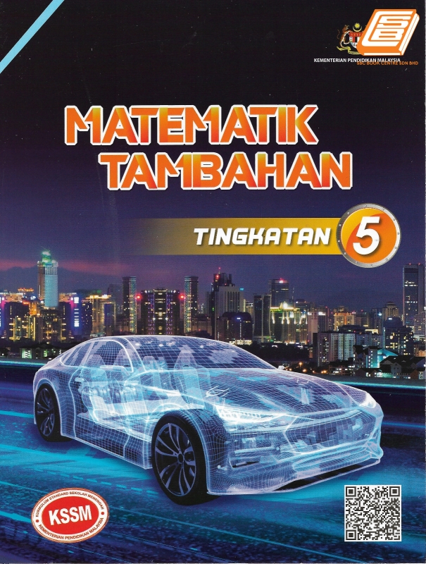 Buku Teks Matematik Tambahan Tingkatan 5 Kssm 2021