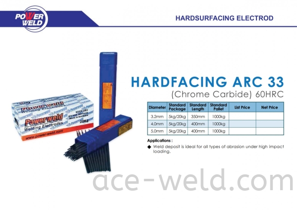 Powerweld Hardfacing ARC 33 Powerweld Consumables Selangor, Malaysia, Kuala Lumpur (KL), Puchong Supplier, Suppliers, Supply, Supplies | ACE Weld Sdn Bhd