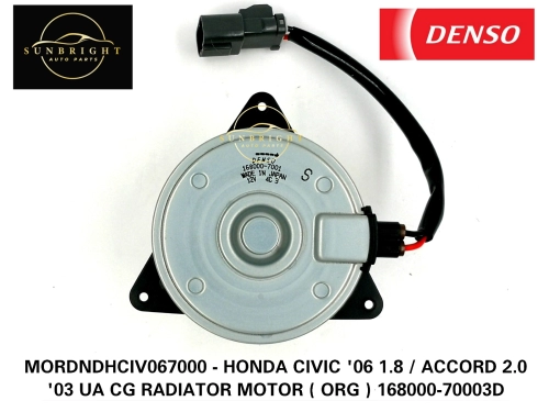 MORDNDHCIV067000 - HONDA CIVIC '06 1.8 / ACCORD 2.0 '03 UA CG RADIATOR MOTOR ( ORG ) 168000-70003D