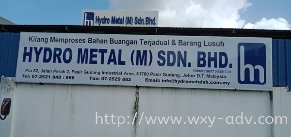 Hydro Metal (M) Sdn. Bhd. Normal Signboard Normal Signboard(3 Johor Bahru (JB), Malaysia Advertising, Printing, Signboard,  Design | Xuan Yao Advertising Sdn Bhd