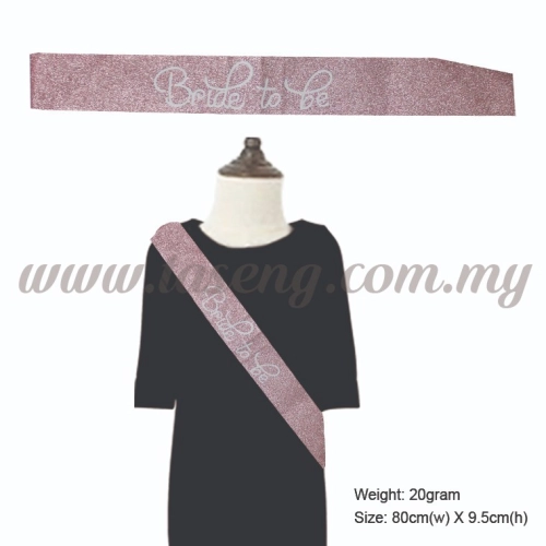 Sash - Bride to Be (Glitter) - Rose Gold (P-AC-SABTB-GRG)