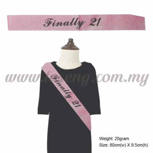 Sash - Finally 21 (Glitter) - Pink (P-AC-SAF21-GP)