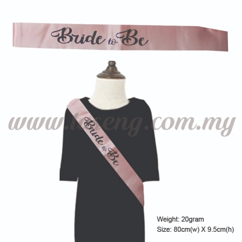 Sash - Bride to Be - Rose Gold (P-AC-SA8-RG)