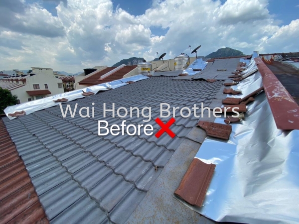  Roof Tiles Change To Pu Foam Metal Roof  Selangor, Malaysia, Johor Bahru (JB), Kuala Lumpur (KL), Perak, Penang Services, Contractor, Specialist | Wai Hong Brothers Sdn Bhd