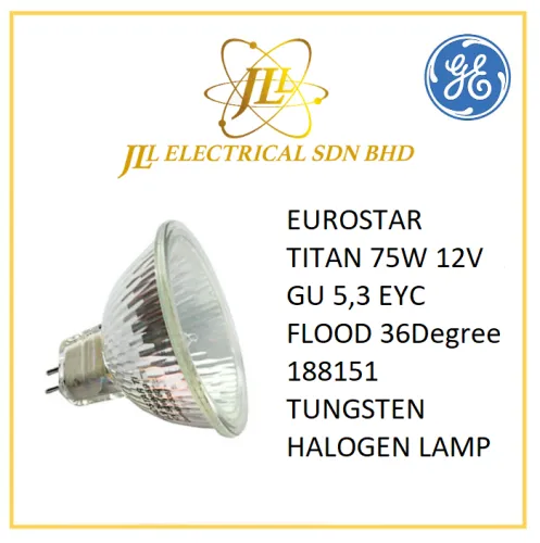 EUROSTAR TITAN 75W 12V GU 5,3 EYC FLOOD 36Degree 188151 TUNGSTEN HALOGEN LAMPh