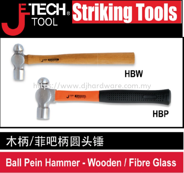 JETECH STRIKING TOOLS BALL PEIN HAMMER WOODEN FIBRE GLASS (WS) HAMMERS & DEMOLITION HAND TOOLS TOOLS & EQUIPMENTS Selangor, Malaysia, Kuala Lumpur (KL), Sungai Buloh Supplier, Suppliers, Supply, Supplies | DJ Hardware Trading (M) Sdn Bhd