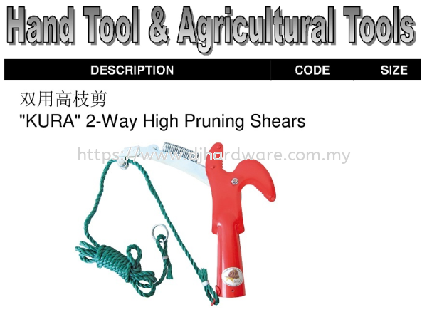 HAND TOOL & AGRICULTURAL TOOLS KURA 2 WAY HIGH PRUNING SHEARS (WS) SCREWDRIVERS & KEYS HAND TOOLS TOOLS & EQUIPMENTS Selangor, Malaysia, Kuala Lumpur (KL), Sungai Buloh Supplier, Suppliers, Supply, Supplies | DJ Hardware Trading (M) Sdn Bhd